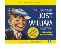 The Unabridged Just William Collection: "Just William - Home for the Holidays", "Just William at Christmas" (CSA Word) (CD-Audio) - Common