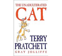 The Unadulterated Cat : Illustrations by Gray Jolliffe