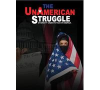 The UnAmerican Struggle