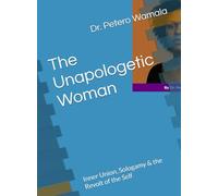 The Unapologetic Woman: Inner Union, Sologamy & the Revolt of the Self