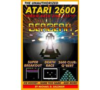 The Unauthorized Atari 2600 Throw Back Zine #15: Berzerk, Death Race, Super Break Out, Name This Game, Ice Hockey And More!