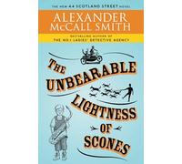 The Unbearable Lightness of Scones: 44 Scotland Street Series (5)