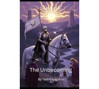 The Unbecoming