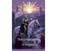 The Unbecoming: 4 (The Era of Her)