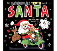 The Unbelievable Truth about... Santa (With a Candy-Cane Necklace)