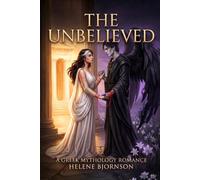 The Unbelieved: A Greek Mythology Romance
