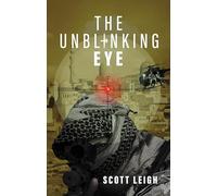 The Unblinking Eye