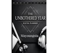 The Unbothered Year: A Guided Journal for the Unshakeable