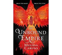 The Unbound Empire: (Swords and Fire)