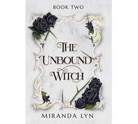 The Unbound Witch: 2 (Unmarked)