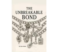 the Unbreakable Bond