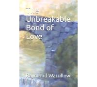 The Unbreakable Bond of Love