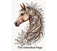 The Unbridled Page: Capture your ideas in their most powerful and free-flowing state.