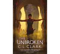 The Unbroken: Magic of the Lost, Book 1