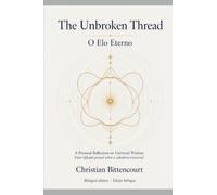 The Unbroken Thread: 3 (Personal History)