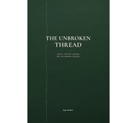 The Unbroken Thread: Yoga's Ancient Lineage for the Modern Teacher
