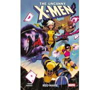 The Uncanny X-Men Vol.1: Red Wave