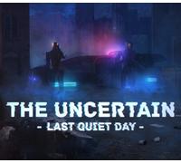 The Uncertain: Last Quiet Day Steam CD Key