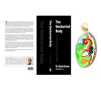The Uncharted Body: A New Textbook of Medicine