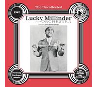 The Uncollected: Lucky Millinder and His Orchestra - 1942