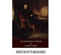 The Uncommercial Traveller