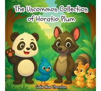 The Uncommon Collection of Horatio Plum