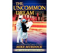 The Uncommon Dream