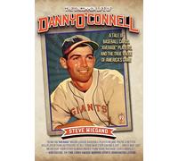The Uncommon Life of Danny O'Connell: A Tale of Baseball Cards, Average Players, and the True Value of America's Game