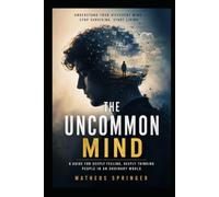 The Uncommon Mind