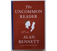 The Uncommon Reader: A Novella