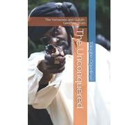 The Unconquered: The Yamassee and Gullah-Geechee Wars