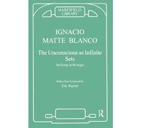 The Unconscious as Infinite Sets: An Essay in Bi-logic