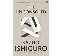 The Unconsoled: Kazuo Ishiguro