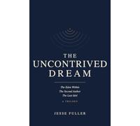 The Uncontrived Dream: The Eden Within · The Second Author · The Last Idol