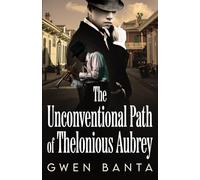 The Unconventional Path of Thelonious Aubrey