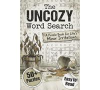 The UNCOZY Word Search Puzzle Book: Funny Word Search Book with Easy to Read Print about Stress, Sarcasm, Annoyances and More |6x9 inches, 110 pages ... out moms and Free Time | Adults & Teens