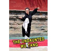The Undaunted Wu Tang