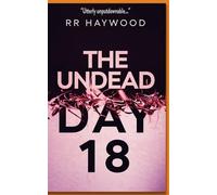 The Undead Day Eighteen