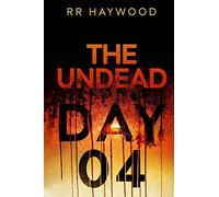The Undead. Day Four: Volume 4