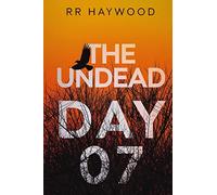The Undead. Day Seven: Volume 7