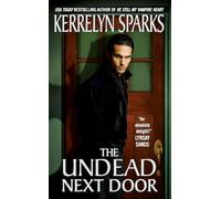 The Undead Next Door: 04 (Love at Stake)