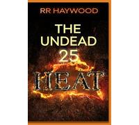 The Undead Twenty-Five. The Heat: Season Four