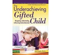 The Underachieving Gifted Child, Del Siegle, Pape