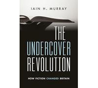 The Undercover Revolution: How Fiction Changed Britain