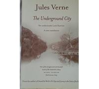 The Underground City (New Translation)