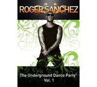 The Underground Dance Party Vol. 1