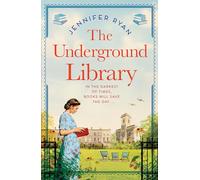 The Underground Library – A Heartwarming Historical Fiction Based on a True Story – Macmillan