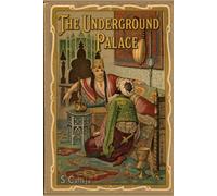 The Underground Palace (Translated) (Calleja Fantastic Tales)