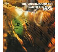 THE UNDERGROUND SET - WAR IN THE NIGHT BEFORE CD NEW
