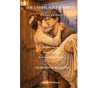 The Underground Witch: Elena's Journey - Book One